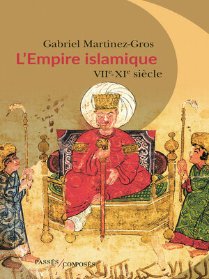 cover image of L'Empire islamique. VIIe-XIe siècles